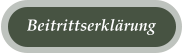 Beitrittserklärung