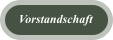 Vorstandschaft