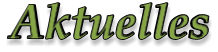 Aktuelles