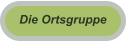 Die Ortsgruppe