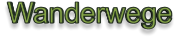 Wanderwege